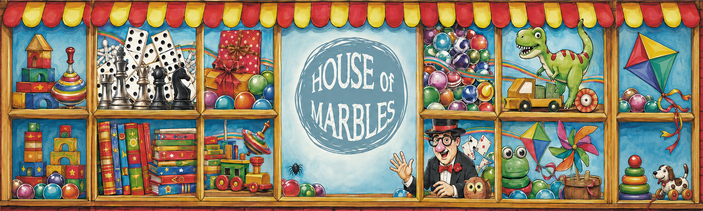 House of marbles