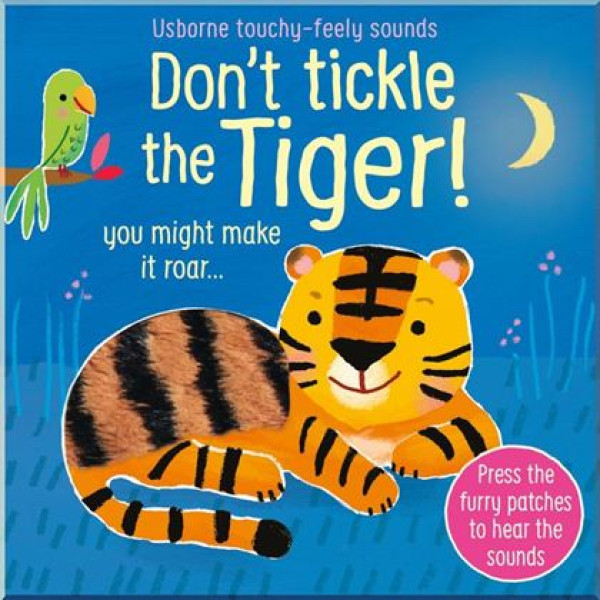 Книга Don't Tickle The Tiger!