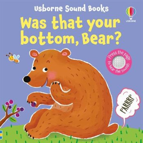 Книга Was That Your Bottom, Bear?